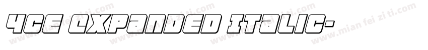 4ce Expanded Italic字体转换